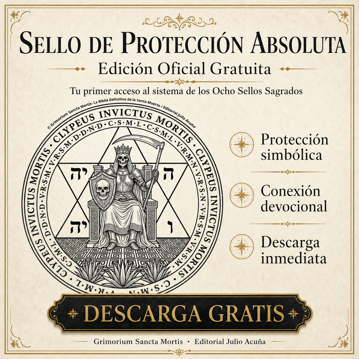 Sello de Protección Absoluta — Edición Oficial Gratuita
