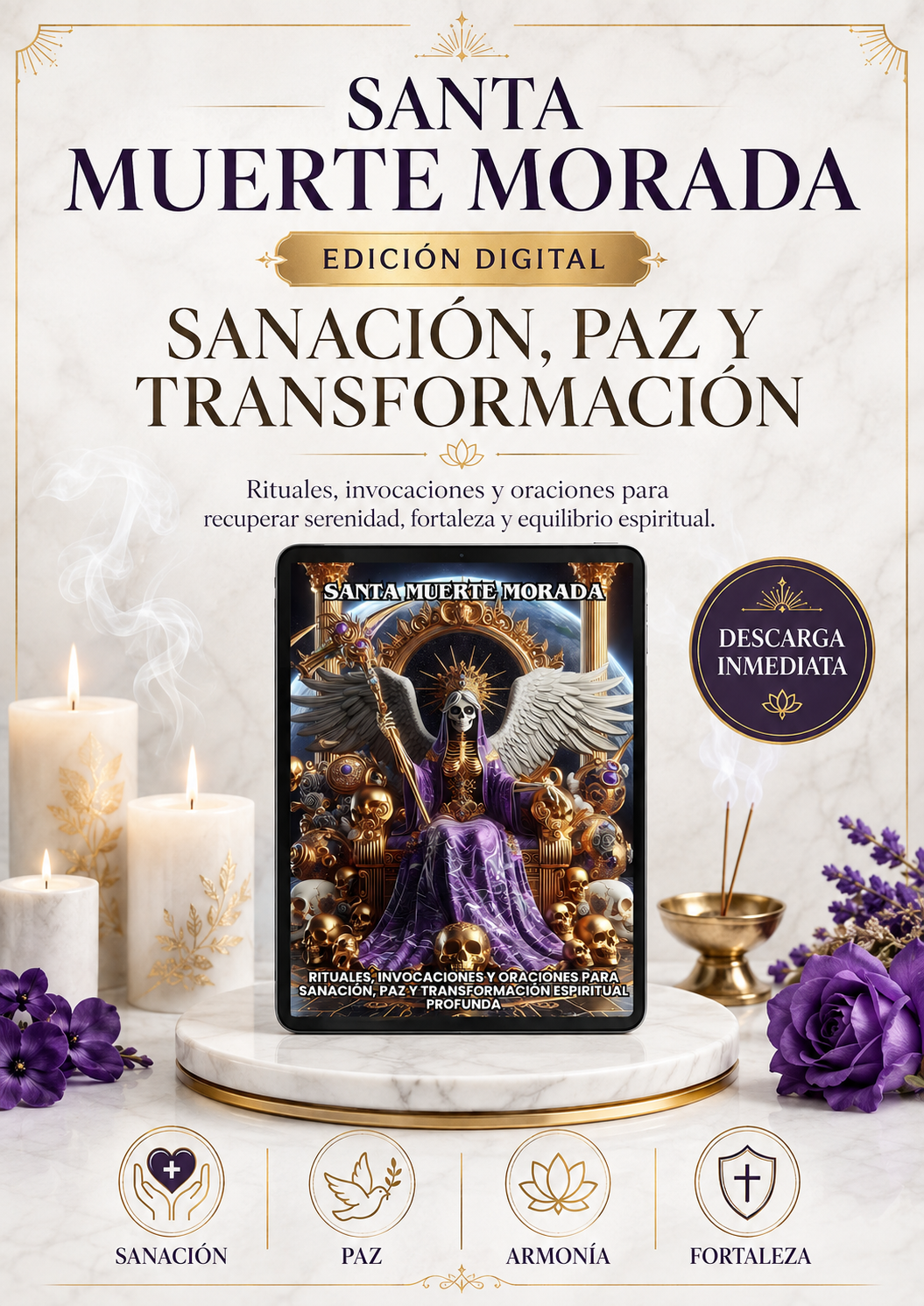 Santa Muerte Morada: Rituales, Invocaciones y Oraciones para Sanación, Paz y Transformación Espiritual Profunda
