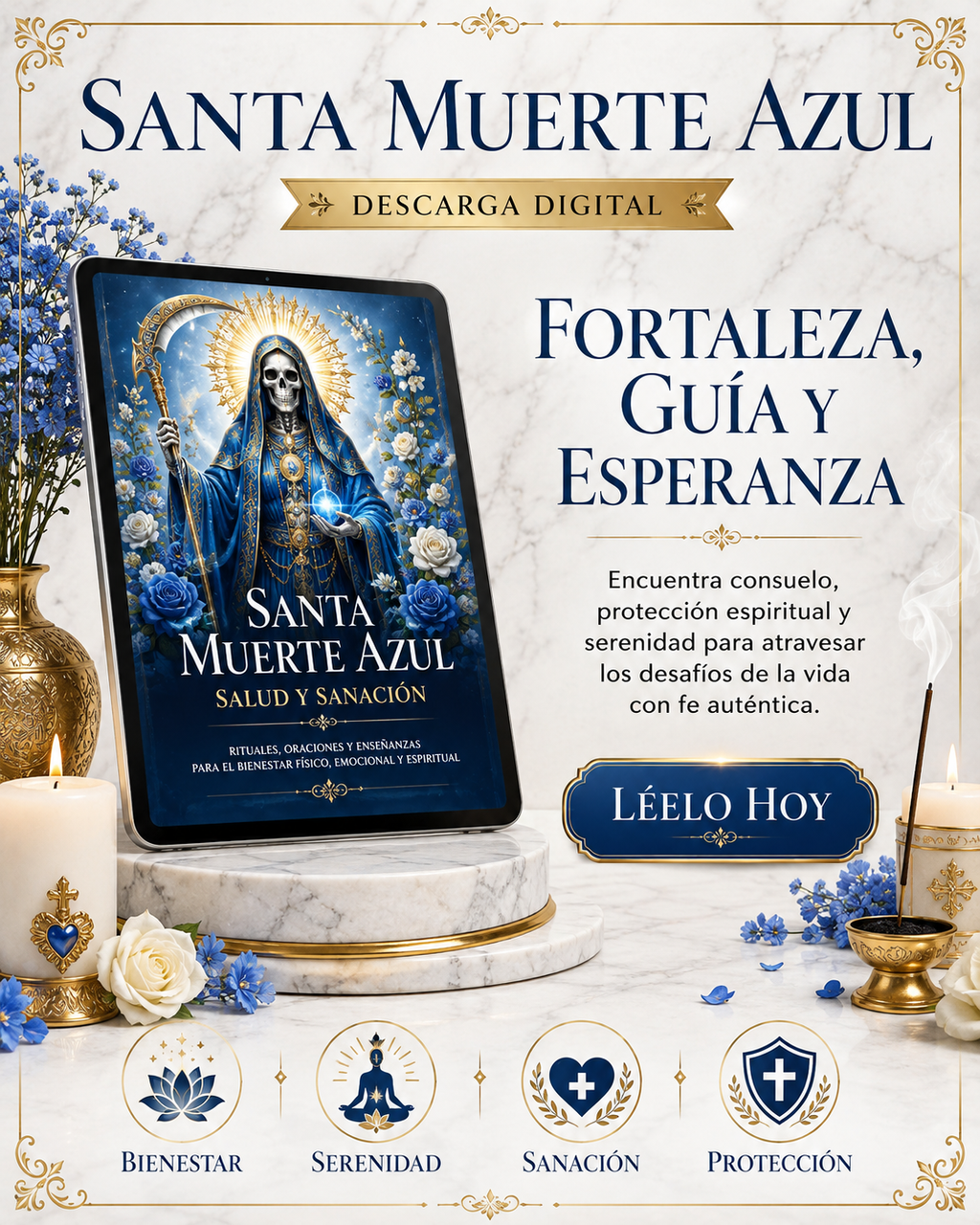 Santa Muerte Azul: Salud y Sanación: La Santa Muerte Azul como Ángel de la Salud y Protectora de la Vida.