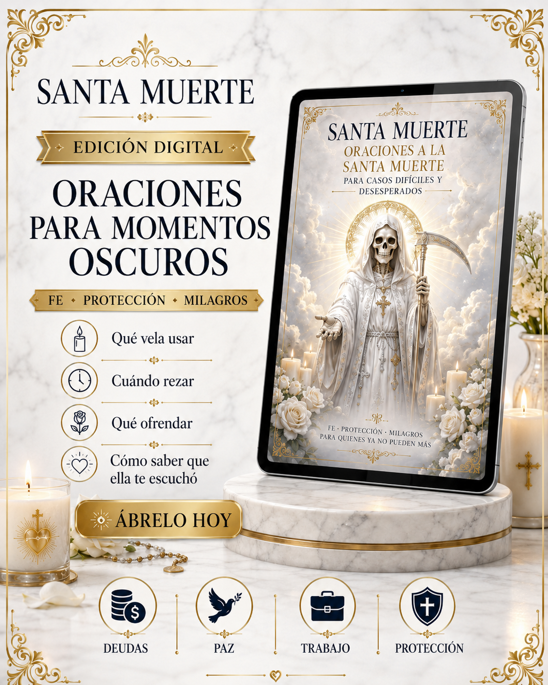 “Santa Muerte: Oraciones a la santa muerte para casos difíciles y desesperados”: Guía de Protección, Fe y Milagros para quienes ya no puede más