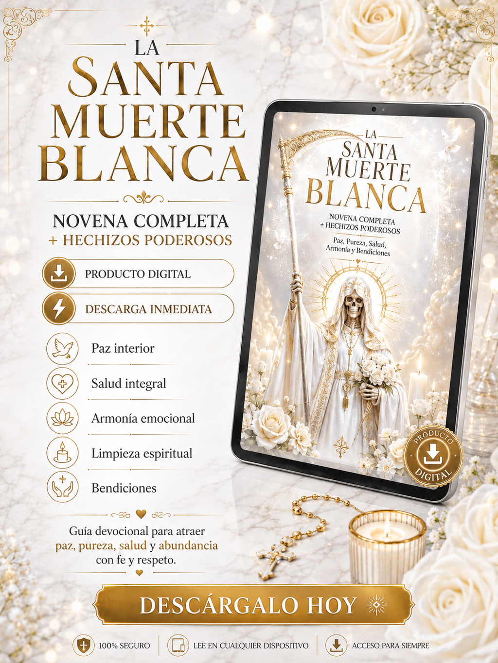 La Santa Muerte Blanca: Novena Completa + Hechizos Poderosos de Paz, Pureza, Salud, Armonía y Bendiciones