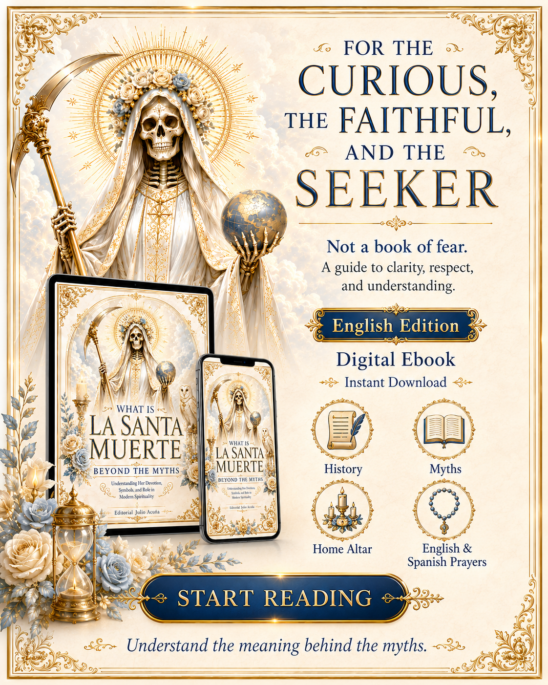 What Is La Santa Muerte: Beyond the Myths: Understanding Her Devotion, Symbols, and Role in Modern Spirituality