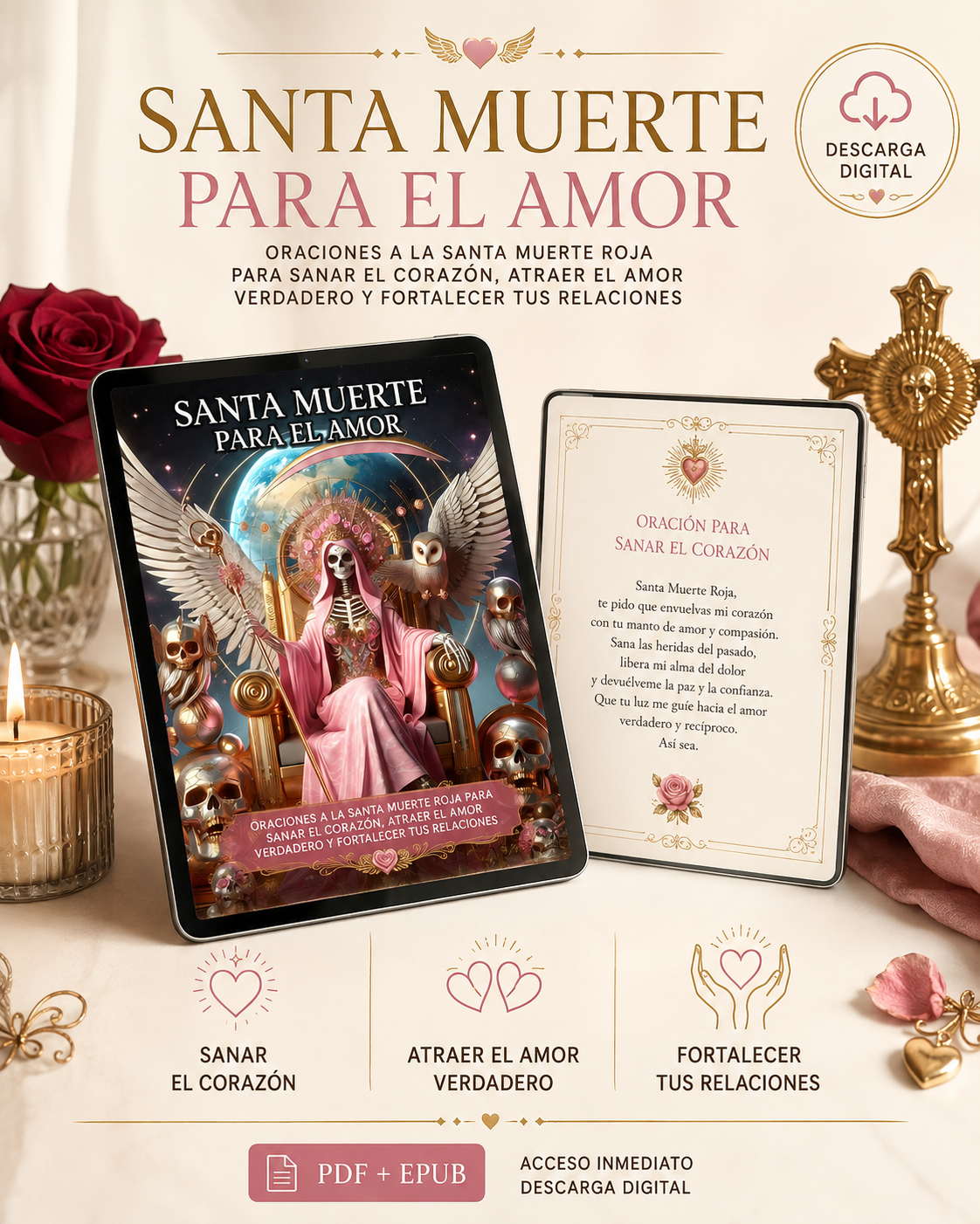 Santa Muerte para el Amor: Oraciones a la Santa Muerte Roja para sanar el corazón, atraer el amor verdadero y fortalecer tus relaciones