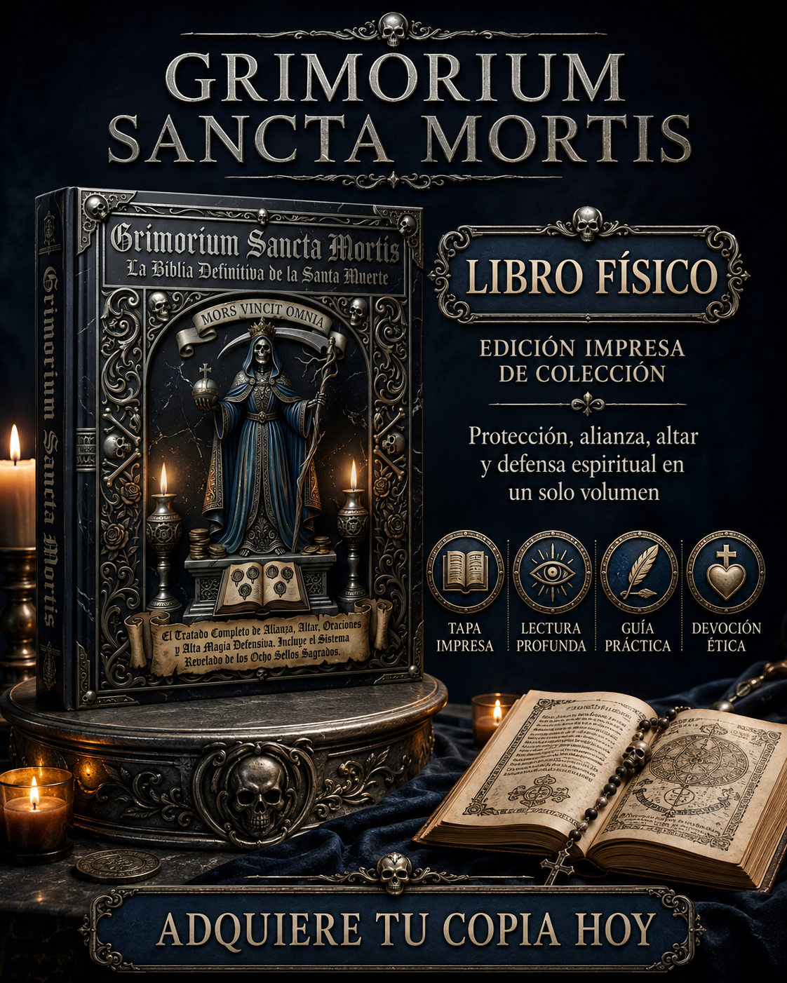 GRIMORIUM SANCTA MORTIS:La Biblia Definitiva de la Santa Muerte: El Tratado Completo de Alianza, Altar, Oraciones y Alta Magia Defensiva. Incluye el Sistema Revelado de los Ocho Sellos Sagrados.